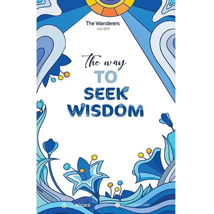 Sách The Way To Seek Wisdom – Newshop