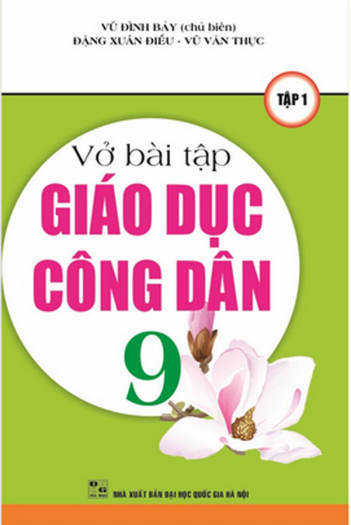 Sách Bài Tập Giáo Dục Công Dân Lớp 9 Tập 1 - Sách Tham Khảo |  BooksViet.vn