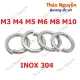 10 Con Long Đền Que , Vòng đệm vênh INOX 304 M3 M4 M5 M6 M8. 