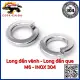 Long đền vênh - Long đền que M6 INOX 304 (Set 50cái). 