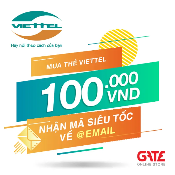 [HCM]Thẻ VIETTEL 100.000 - nhận mã SIÊU TỐC qua EMAIL