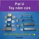 Pat U - Pát chữ U - Tay nắm cửa (Ke - Bát - Pas - Path). 