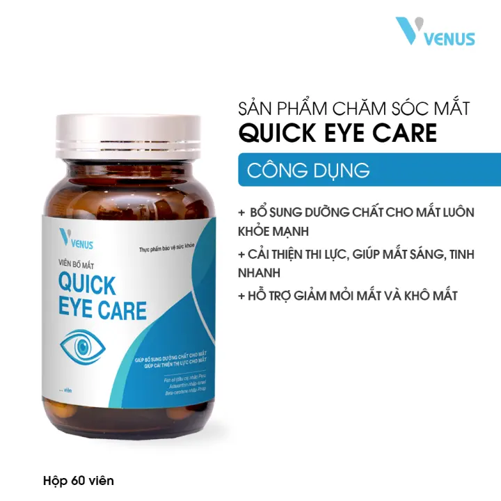Sản phẩm chăm sóc mắt Quick Eye Care hỗ trợ giảm nhức mỏi mắt, khô mắt, hạn chế lão hoá mắt, cải thiện thị lực cho mắt