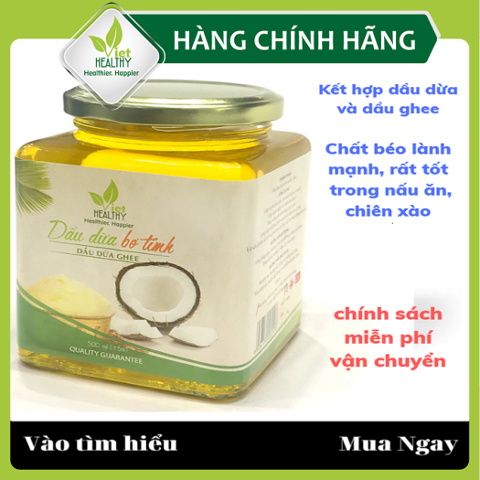 Dầu dừa ghee Viet Healthy 500ml, dầu dừa ghee viethealthy giàu vitamin