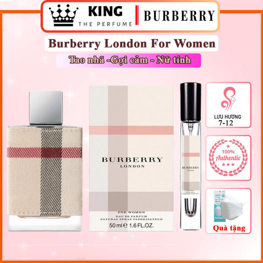 Nước Hoa Nữ Burberry London Edp - Phong cách thanh lịch, nữ tính và tao  nhã, Mùi hương ngọt ngào dịu nhẹ, Chai chiết 5-10-20ml - Nước hoa nữ |  