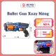 Đồ Chơi Trẻ Em Phóng Xốp Neft Cỡ Vừa BULLET GUN XOAY NÒNG - Nhựa ABS An Toàn Với Trẻ Em. 