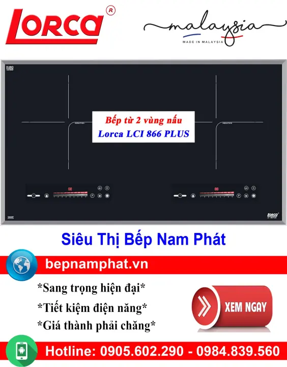 [HÀ NỘI]Bếp từ 2 vùng nấu Lorca LCI 866 PLUS nhập khẩu Malaysia