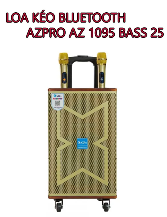 [ CHUẨN KARAOKE ] Loa Kéo Azpro 1095-Loa Kéo Di...