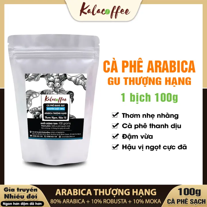 100g Cà phê Arabica nguyên chất gu Thượng Hạng Kalacoffee xay khi đặt hàng thanh dịu thơm dai hậu ngọt – No Brand – top1shop