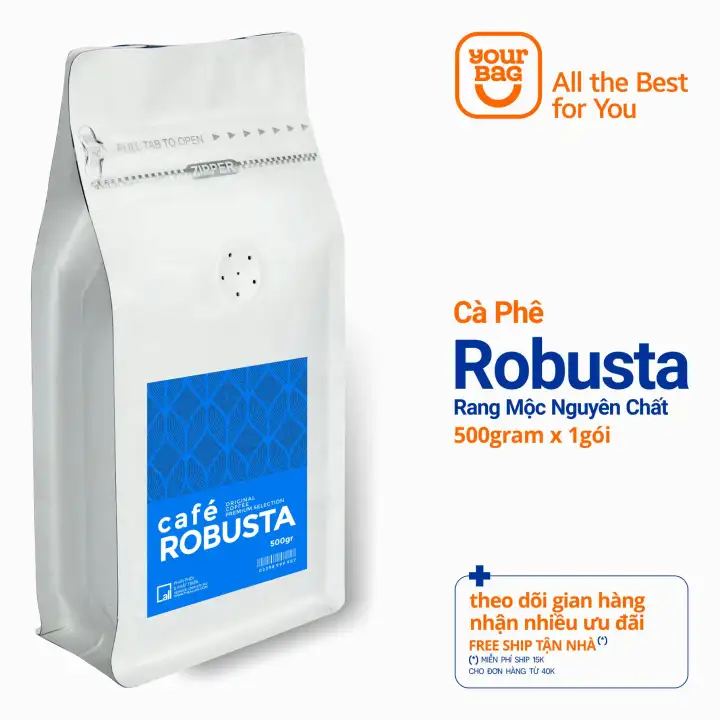 Cà Phê Robusta (500gr), Rang Mộc Nguyên Hạt, Vị đắng, hậu mạnh Gu Cà Phê Espresso, Cà Phê Nguyên Chất pha phin và pha máy – yourbag – No Brand – top1shop