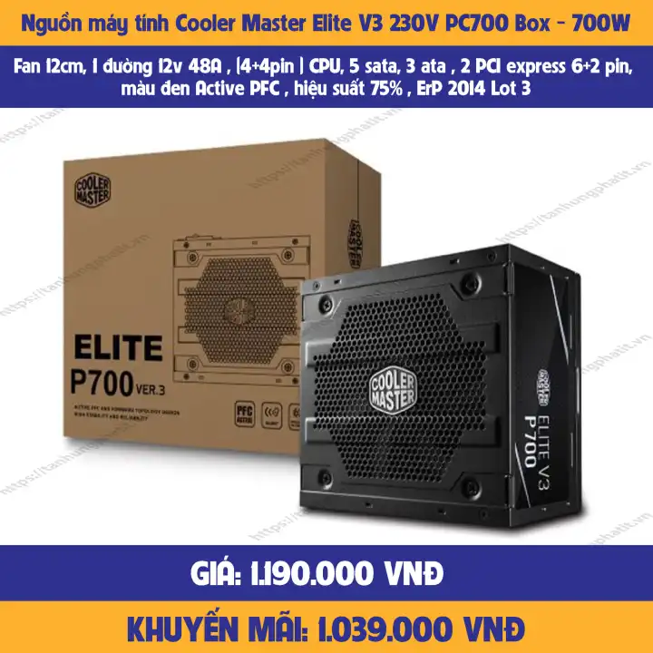Nguồn máy tính Cooler Master Elite V3 230V PC700 Box - 700W-hàng chính hãng-mới 100%